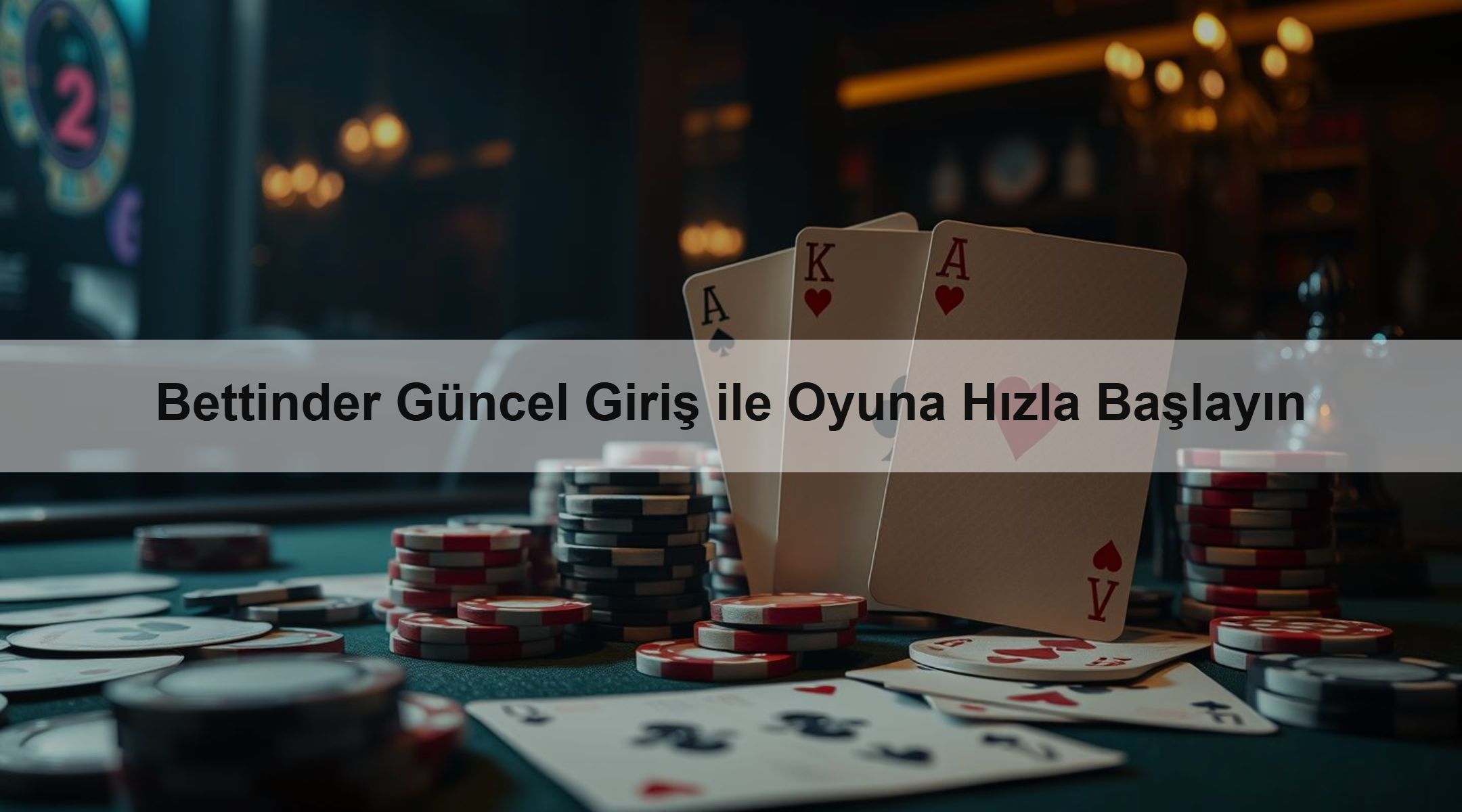 Bettinder Güncel Giriş ile Oyuna Hızla Başlayın