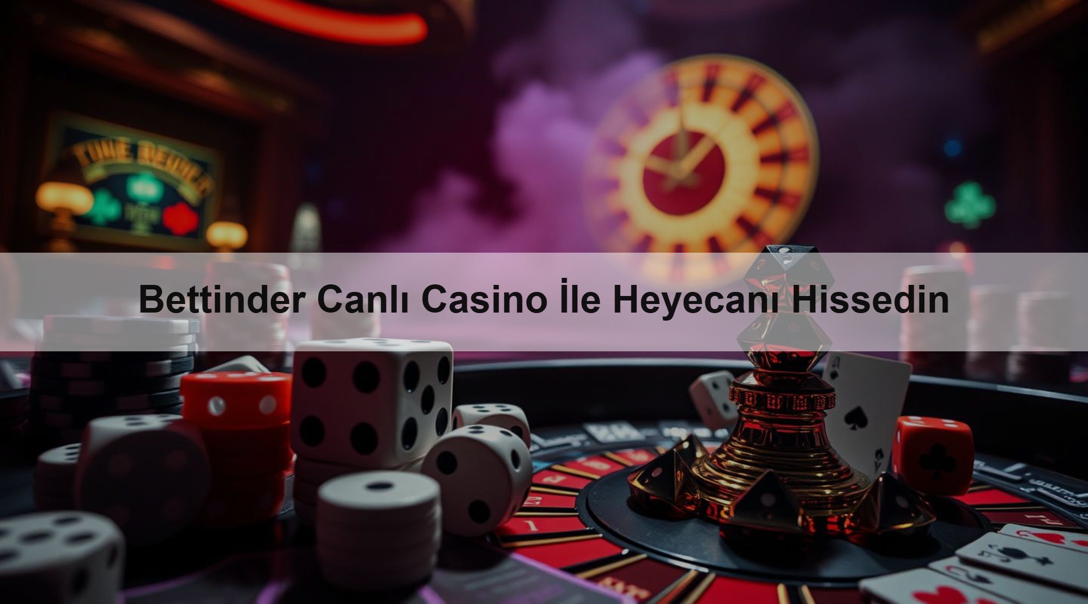 Bettinder Canlı Casino İle Heyecanı Hissedin