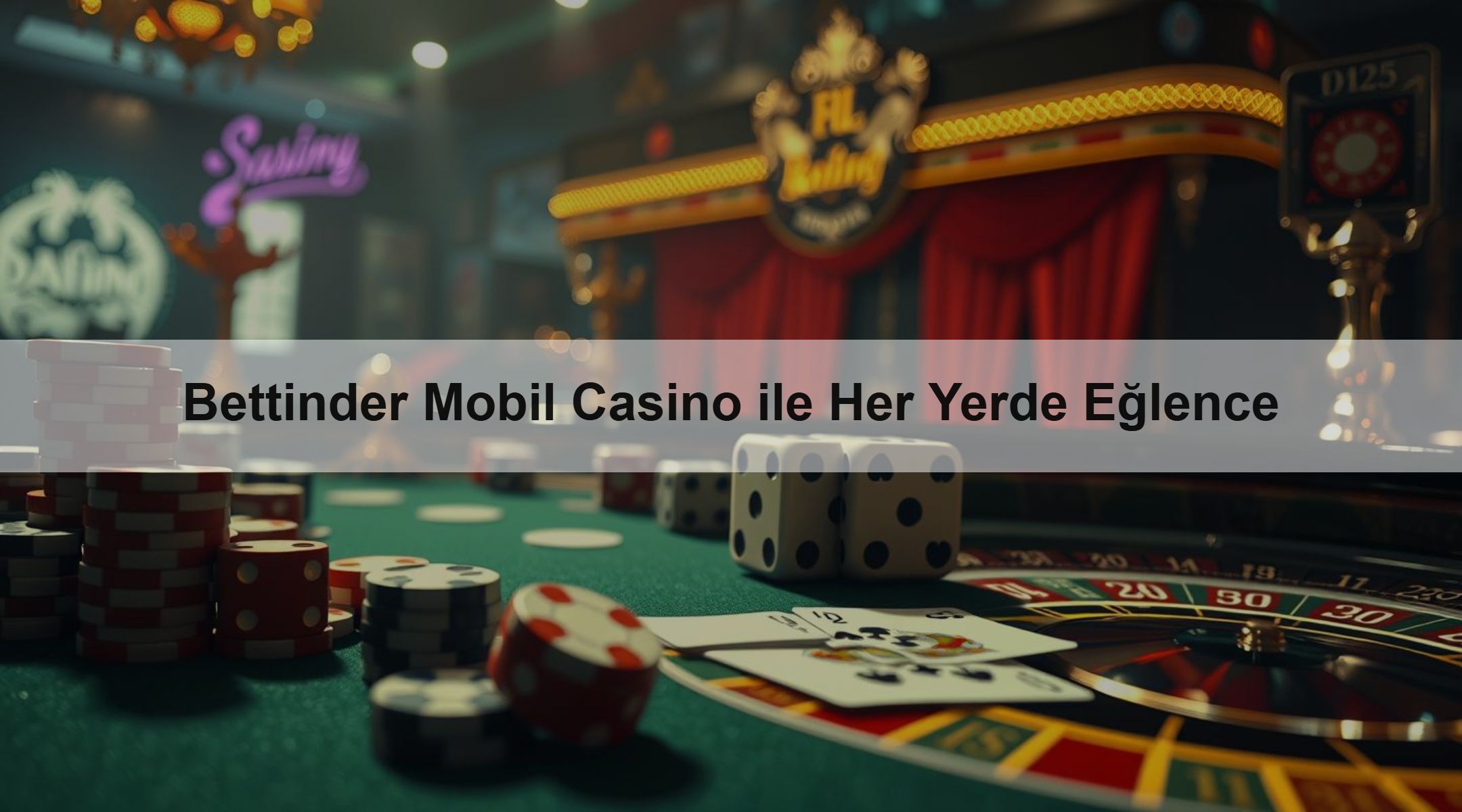 Bettinder Mobil Casino ile Her Yerde Eğlence