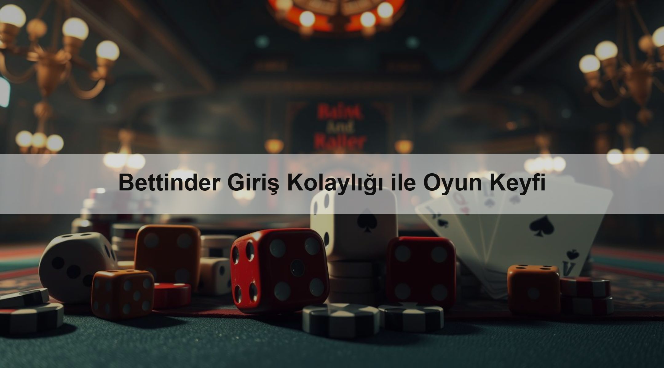 Bettinder Giriş Kolaylığı ile Oyun Keyfi