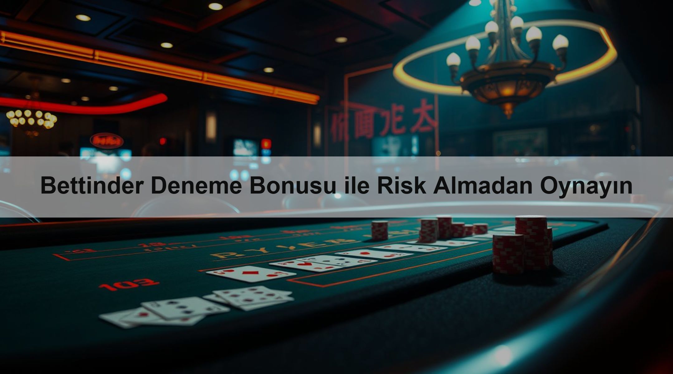 Bettinder Deneme Bonusu ile Risk Almadan Oynayın